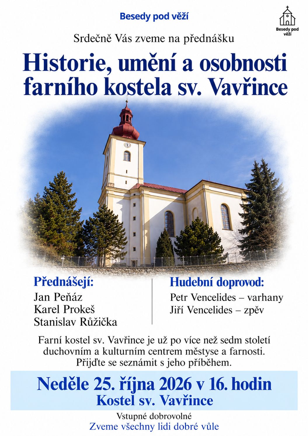 Besedy pod věží Historie kostela sv. Vavřince